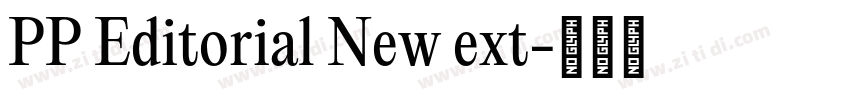 PP Editorial New ext字体转换